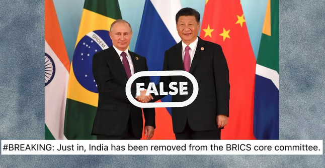 FACT CHECK: False Claim Viral That India Was Removed From BRICS Core Committee