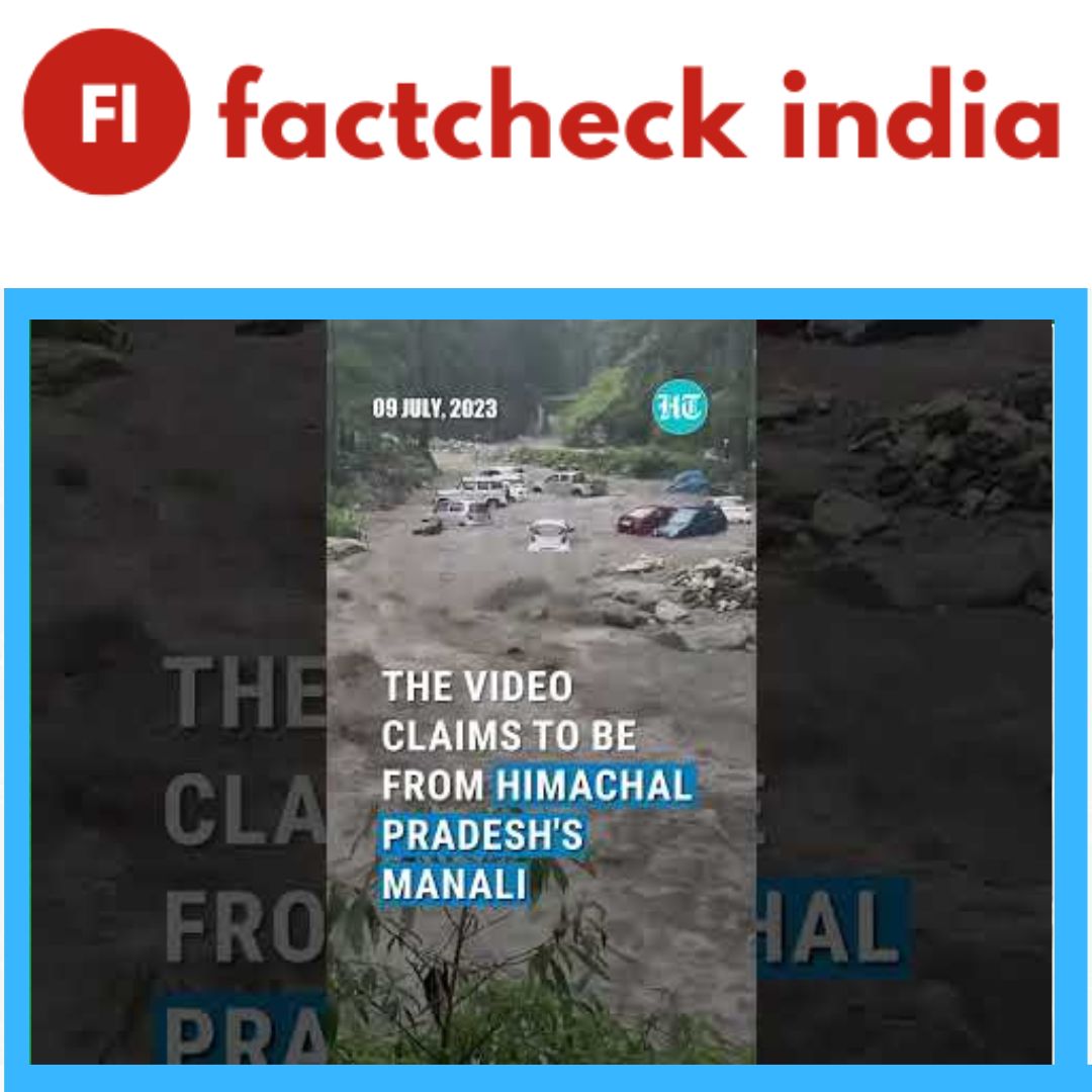 Fact Check: Old Video of Car Swept Away in River Shared With Misleading Claim About Recent Cloudburst in Kullu