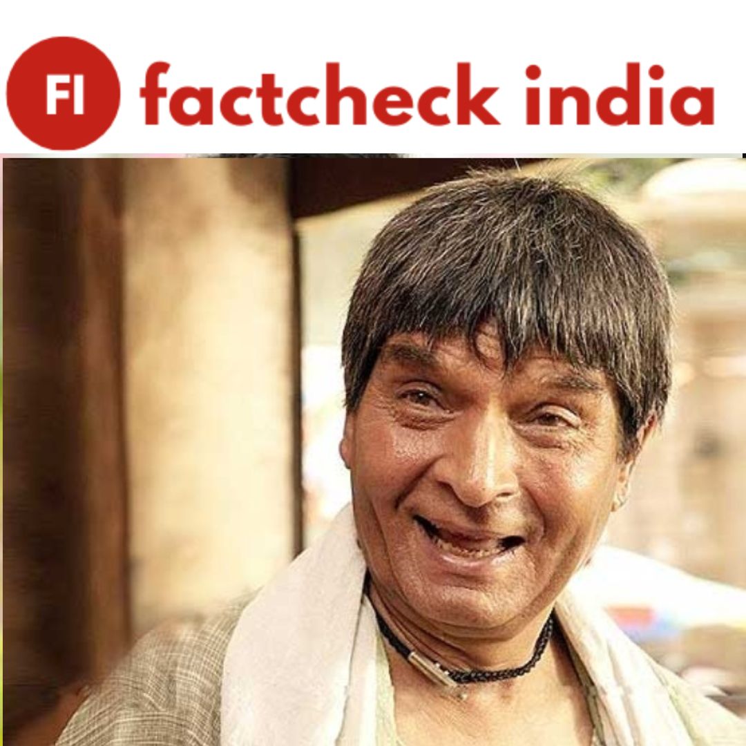 Fact-Check: Is Bollywood Veteran Asrani Dead